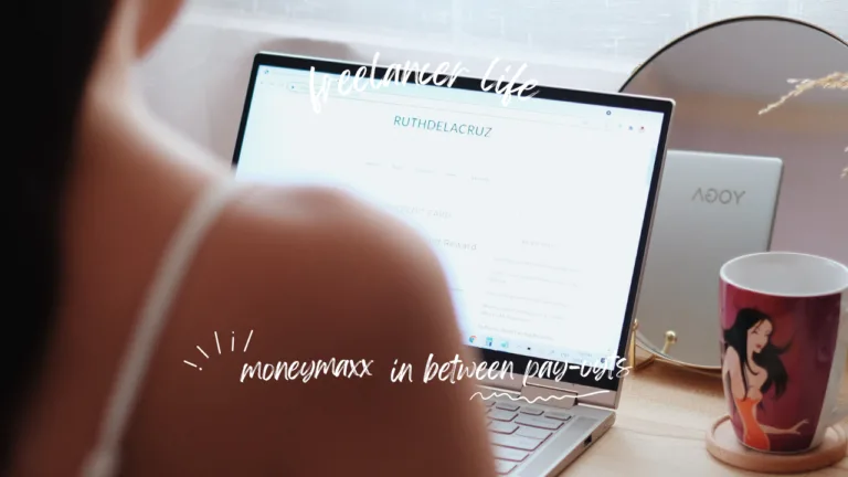 Freelancer Life: How I Manage & Maximize My Money in Between Payouts